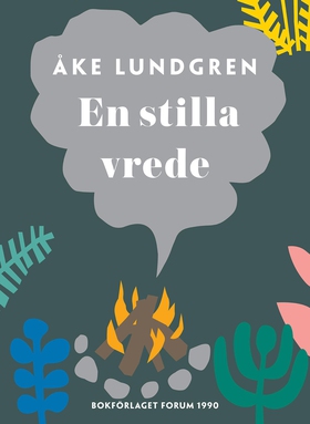 En stilla vrede (e-bok) av Åke Lundgren