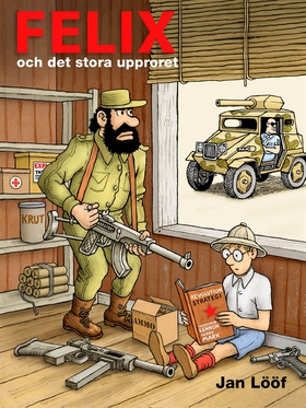 Felix och det stora upproret (e-bok) av Jan Löö