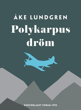 Polykarpus dröm (e-bok) av Åke Lundgren