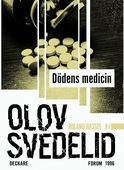 Dödens medicin : en Roland Hassel-thriller