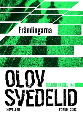 Främlingarna : en Roland Hassel-thriller (e-bok
