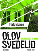 Förfalskarna : en Roland Hassel-thriller