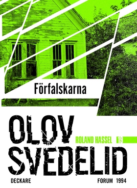 Förfalskarna : en Roland Hassel-thriller (e-bok