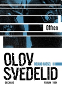 Offren : en Roland Hassel-thriller