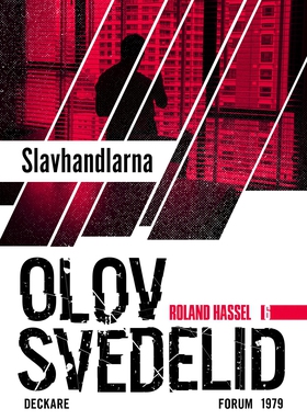 Slavhandlarna : En Roland Hassel-thriller (e-bo