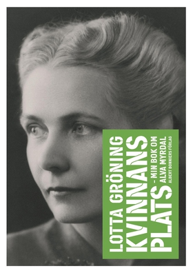Kvinnans plats : min bok om Alva Myrdal (e-bok)