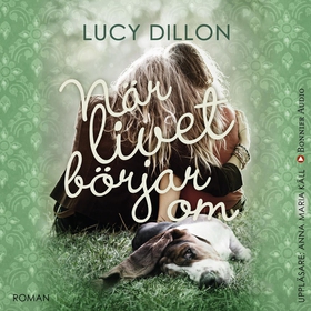 När livet börjar om (ljudbok) av Lucy Dillon