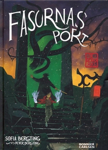 Fasornas port (ljudbok) av Sofia Bergting