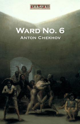 Ward No. 6 (e-bok) av Anton Chekhov