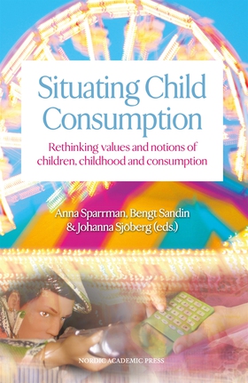 Situating child consumption : rethinking values