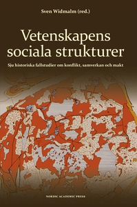 Vetenskapens sociala strukturer : sju historisk