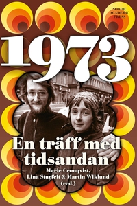 1973: En träff med tidsandan (e-bok) av
