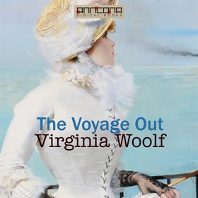 The Voyage Out (ljudbok) av Virginia Woolf