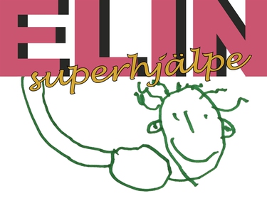 ELIN superhjälpe (e-bok) av Pappa & Olivia Htz
