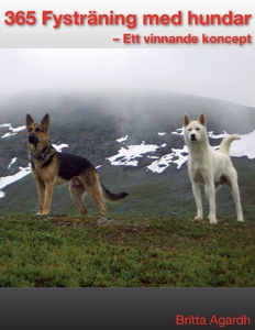 365 Fysträning för hundar: Ett vinnande koncept