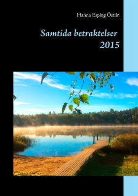 Samtida betraktelser 2015 (e-bok) av Hanna Espi