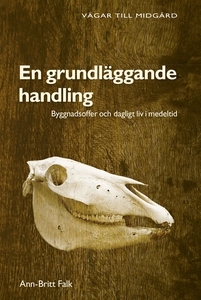 En grundläggande handling : byggnadsoffer och d