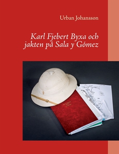 Karl Fjebert Byxa och jakten på Sala y Gómez (e