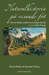 Naturalhistoria på resande fot : om att forska,