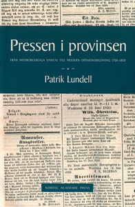 Pressen i provinsen: Från medborgerliga samtal