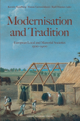 Modernisation and tradition : European local an