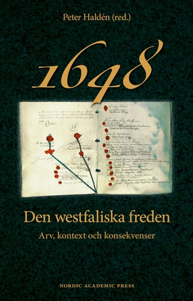 1648 : den westfaliska freden - arv, kontext oc