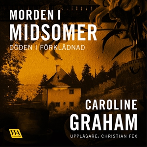 Döden i förklädnad (ljudbok) av Caroline Graham