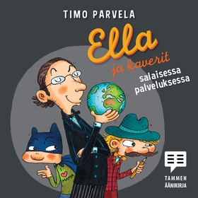 Ella ja kaverit salaisessa palveluksessa (ljudb