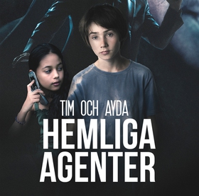Tim och Ayda: Hemliga agenter (ljudbok) av KG J