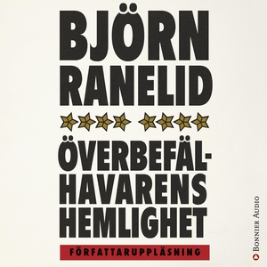 Överbefälhavarens hemlighet (ljudbok) av Björn