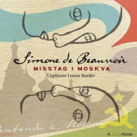 Misstag i Moskva (ljudbok) av Simone de Beauvoi