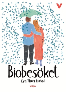Biobesöket (e-bok) av Eva Thors Rudvall