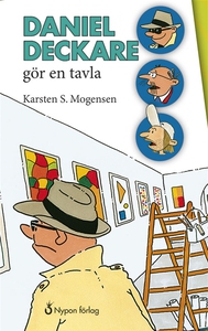 Daniel deckare gör en tavla (e-bok) av Karsten