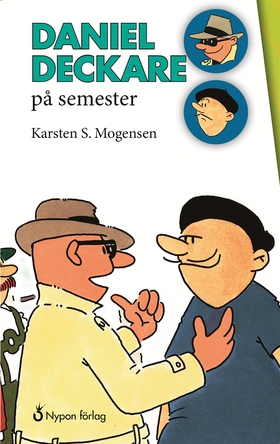Daniel deckare på semester (e-bok) av Karsten S