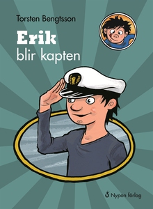 Erik blir kapten (e-bok) av Torsten Bengtsson