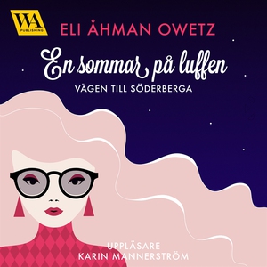 En sommar på luffen (ljudbok) av Eli Åhman Owet