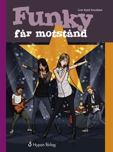 Funky får motstånd (e-bok) av Line Kyed Knudsen