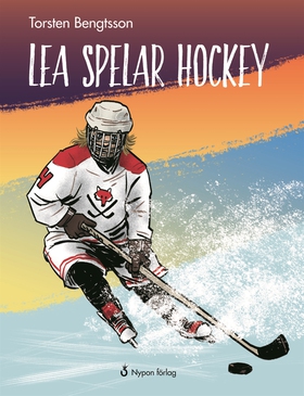 Lea spelar hockey (e-bok) av Torsten Bengtsson