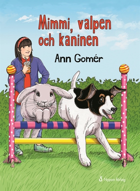 Mimmi, valpen och kaninen (e-bok) av Ann Gomér