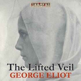 The Lifted Veil (ljudbok) av George Eliot