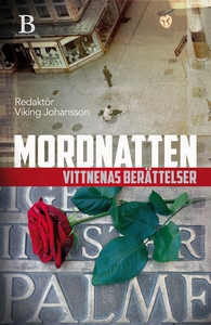 Mordnatten - vittnenas berättelser (e-bok) av V