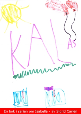Kalas (e-bok) av Sigrid Carlén