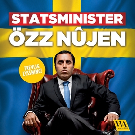 Statsminister Özz Nûjen (ljudbok) av Özz Nûjen