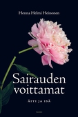 Sairauden voittamat