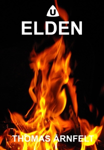 Elden (e-bok) av Thomas Årnfelt