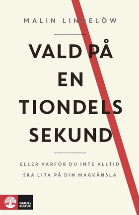 Vald på en tiondels sekund (e-bok) av Malin Lin
