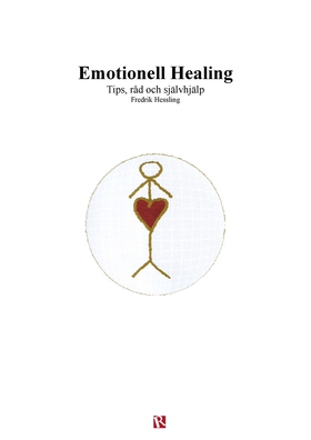 Emotionell Healing (e-bok) av Fredrik Hessling