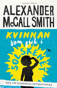 Kvinnan som gick i solskenet (e-bok) av Alexand