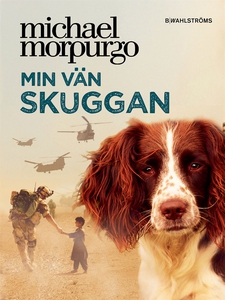 Min vän Skuggan (e-bok) av Michael Morpurgo