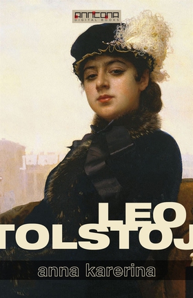 Anna Karenina (e-bok) av Leo Tolstoj